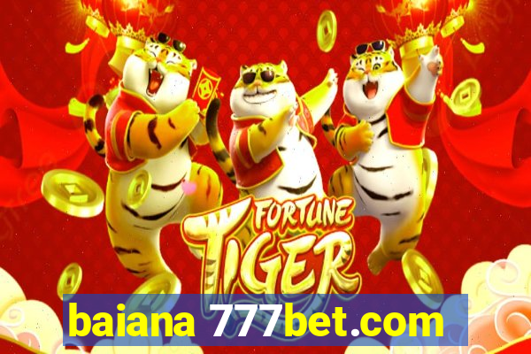 baiana 777bet.com